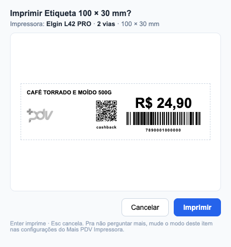 Janela de confirmação do Mais PDV Impressora com a prévia da etiqueta e os botões Cancelar e Imprimir